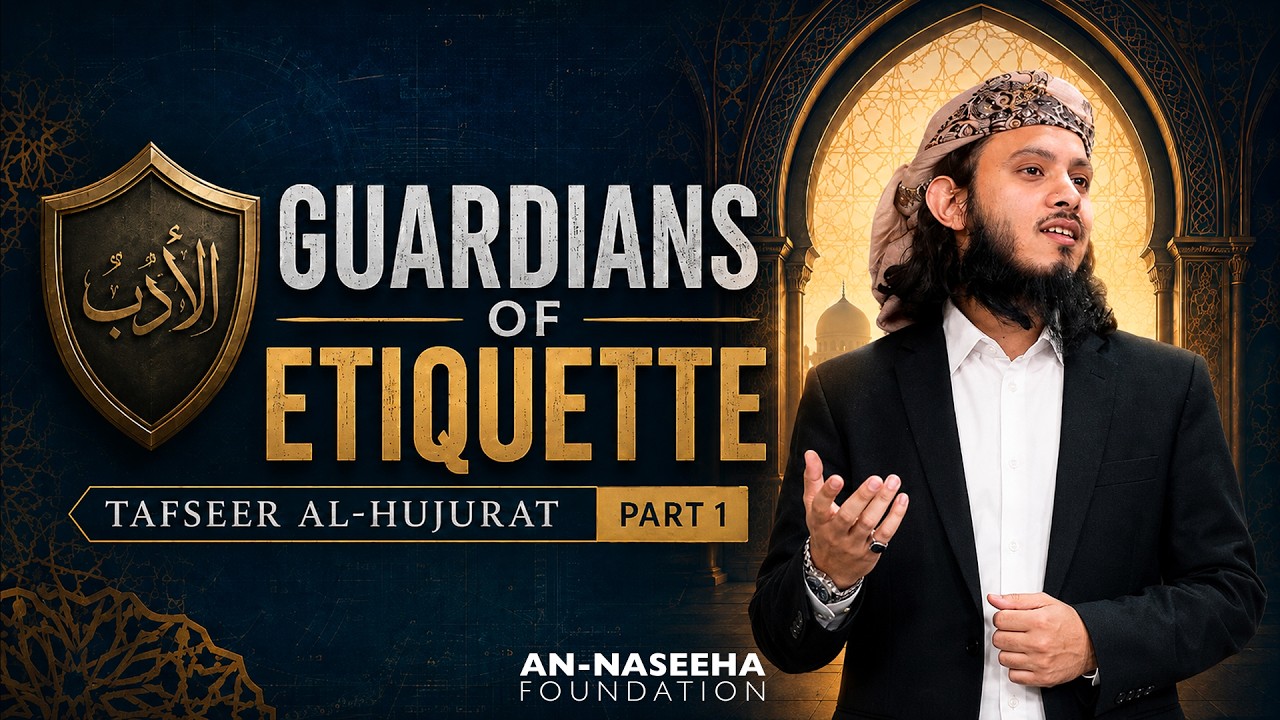Guardians of Etiquette | The Believers Mirror | Tafseer al-Hujurat Pt. 1 | Ustadh Umar Muqaddam