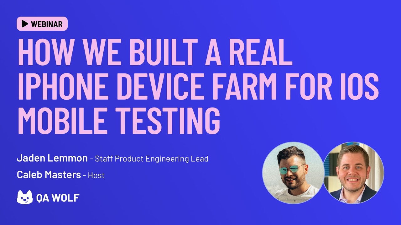 How we built a real iPhone device farm for iOS mobile testing