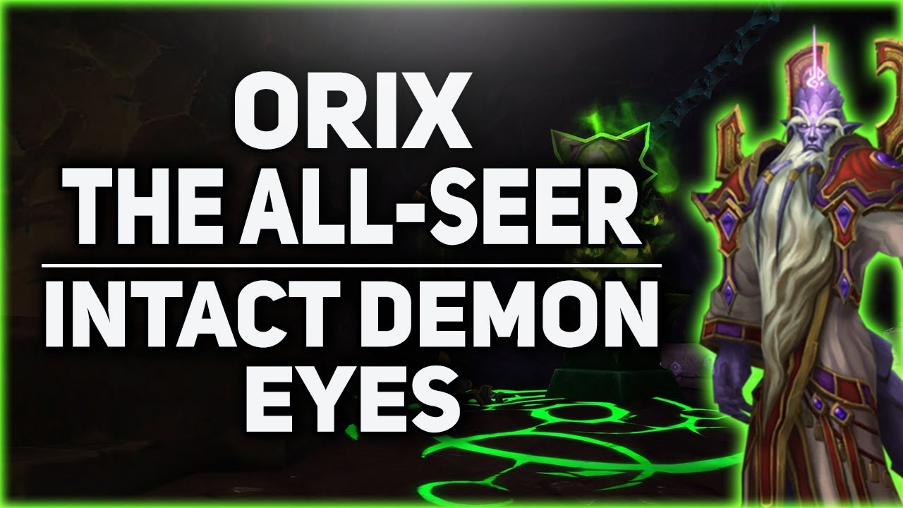 Orix the All Seer & Intact Demon Eyes Guide