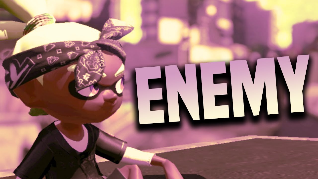 ENEMY 😈 • 2022 • Splatoon 2 Montage