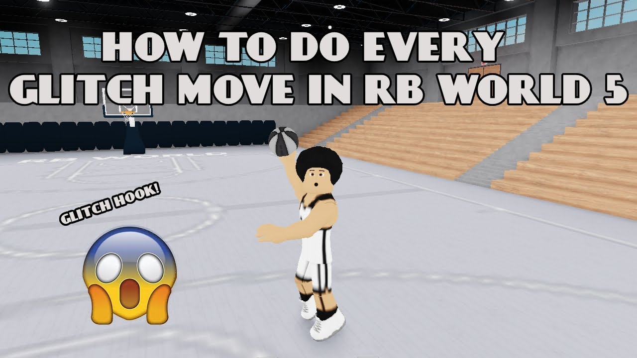 HOW TO DO EVERY GLITCH MOVE IN RB WORLD 5 (GLITCH HOOKS ARE OP!!!)