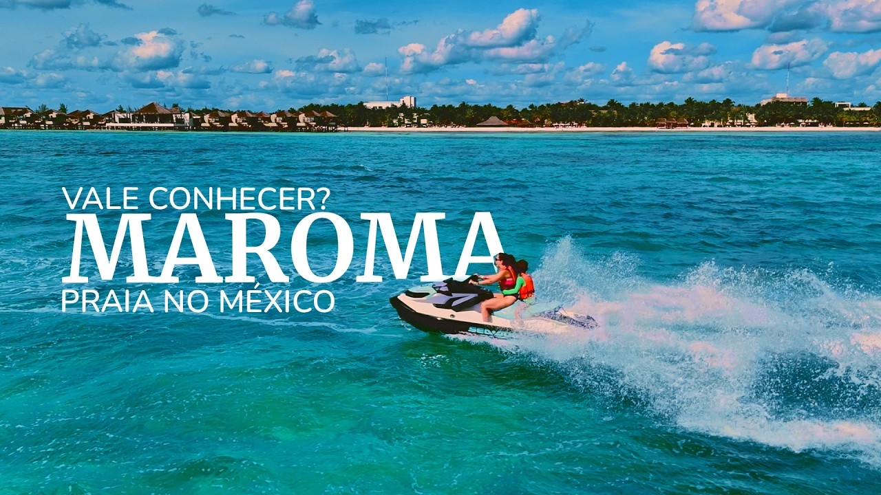 MELHOR PRAIA PERTO DE CANCÚN PARA IR COM CRIANÇAS - MAROMA