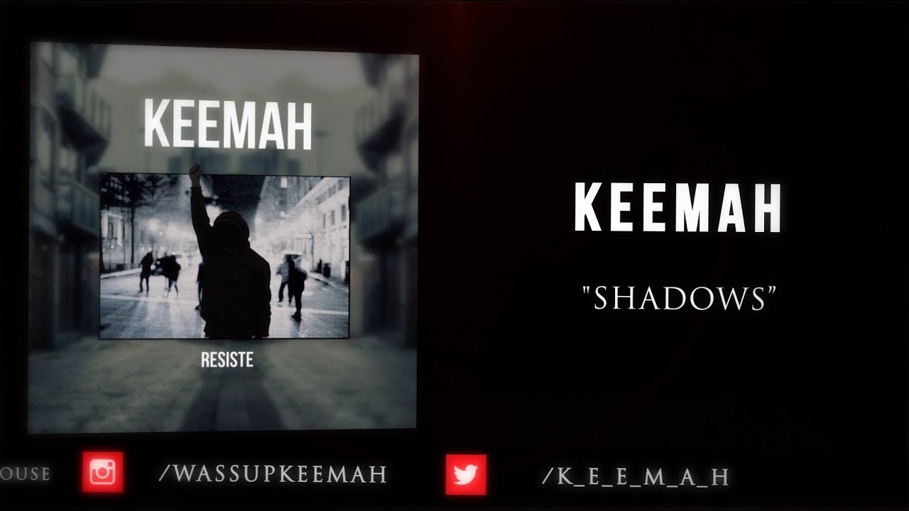 KEEMAH - Shadows