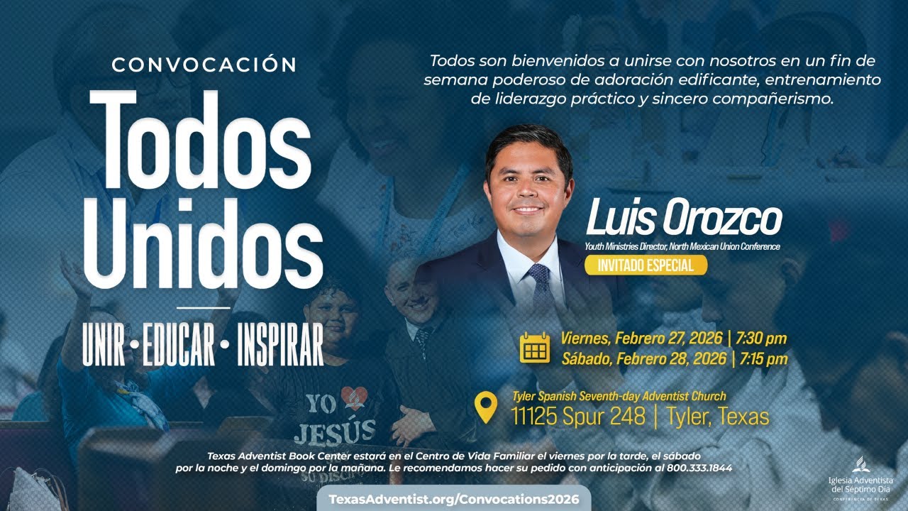 Convocación Todos Unidos | Este de Texas | Viernes