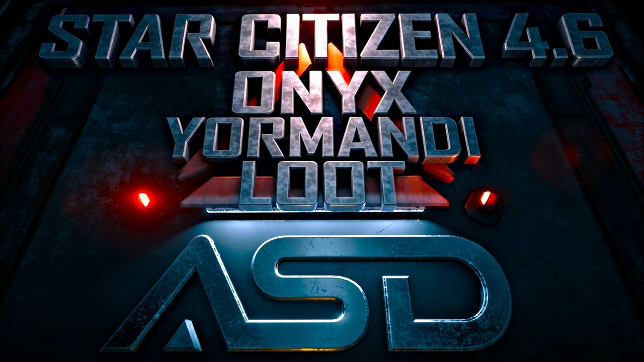Star Citizen 4.6 - ONYX Facility ASD Looting & Yormandi Fights | Low Fly Later