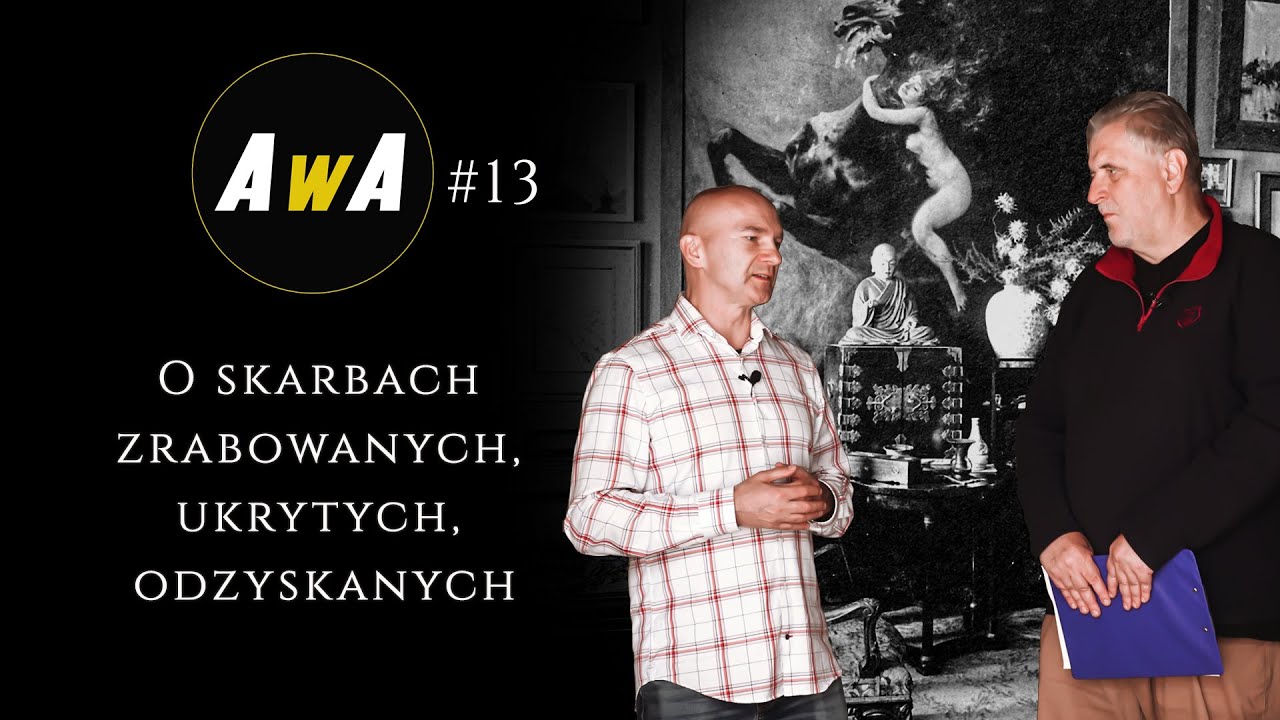 Z dr. Robertem Kudelskim o rabunku polskich dzieł sztuki podczas II wojny światowej. [AwA#13]
