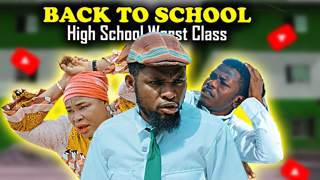BACK TO SCHOOL | High School Worst Class Episode 31