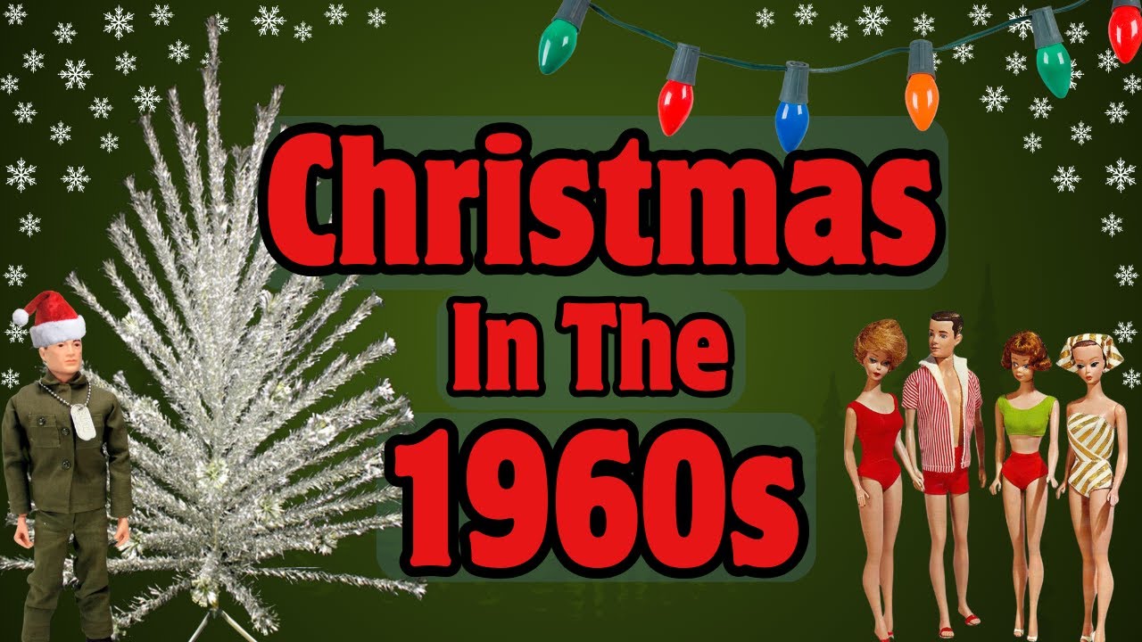 Christmas in the 1960s: American Memories and Nostalgia