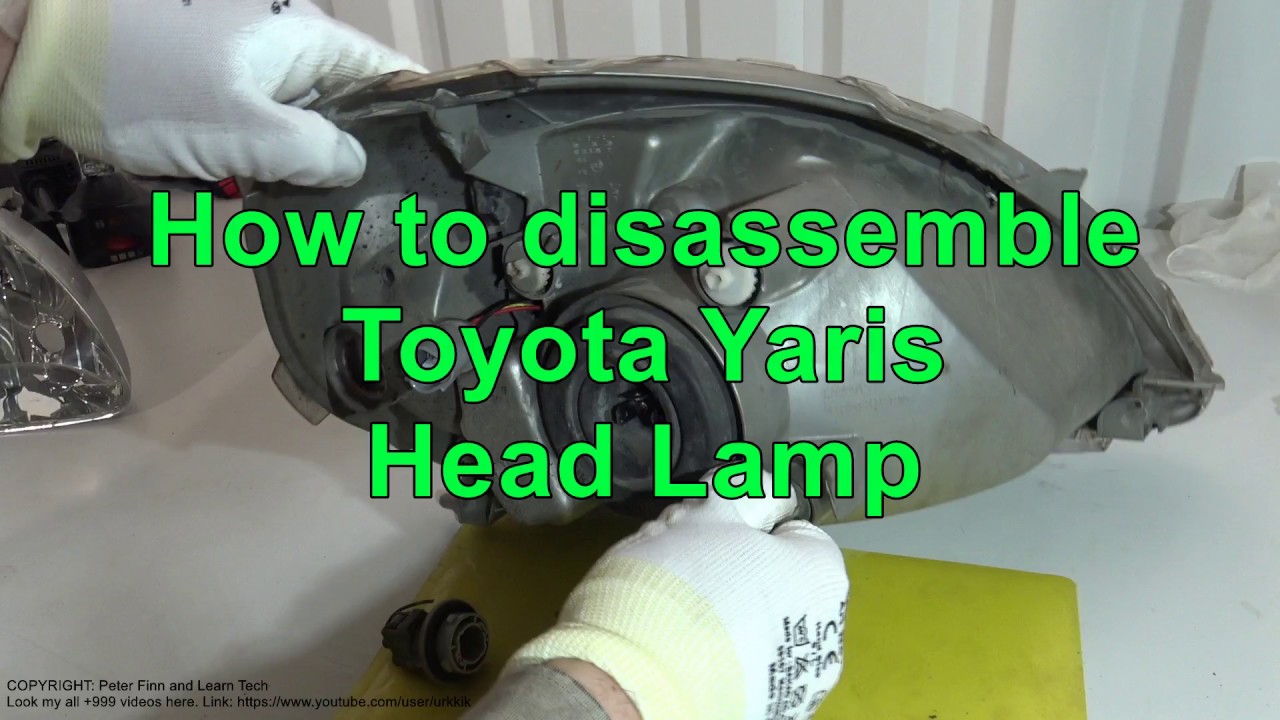 How to disassemble Toyota Yaris Head Lamp. Years 1999 to 2018