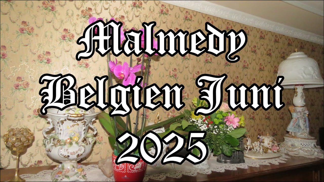 Malmedy  Belgien 2025