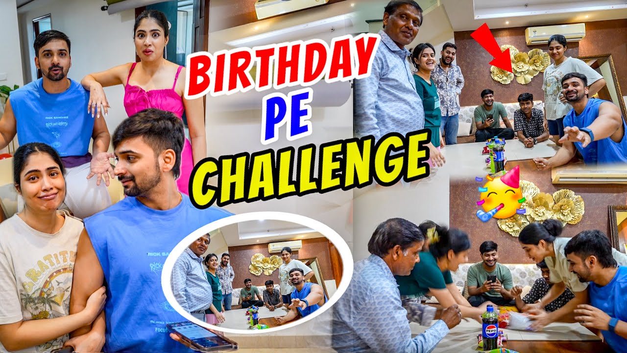 Birthday Celebration se pehle kia mazedaar challenge