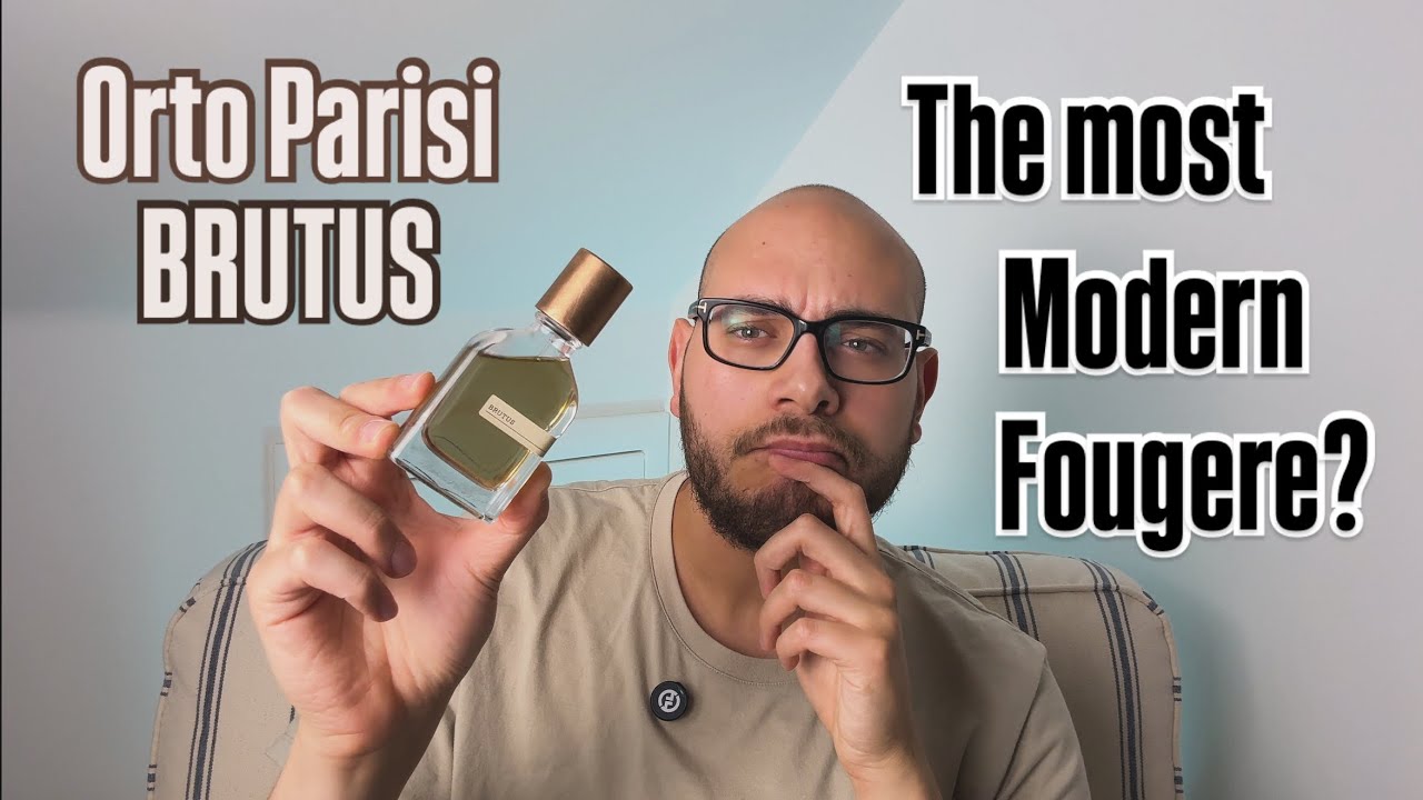 Brutus Orto Parisi review - The most modern Fougere