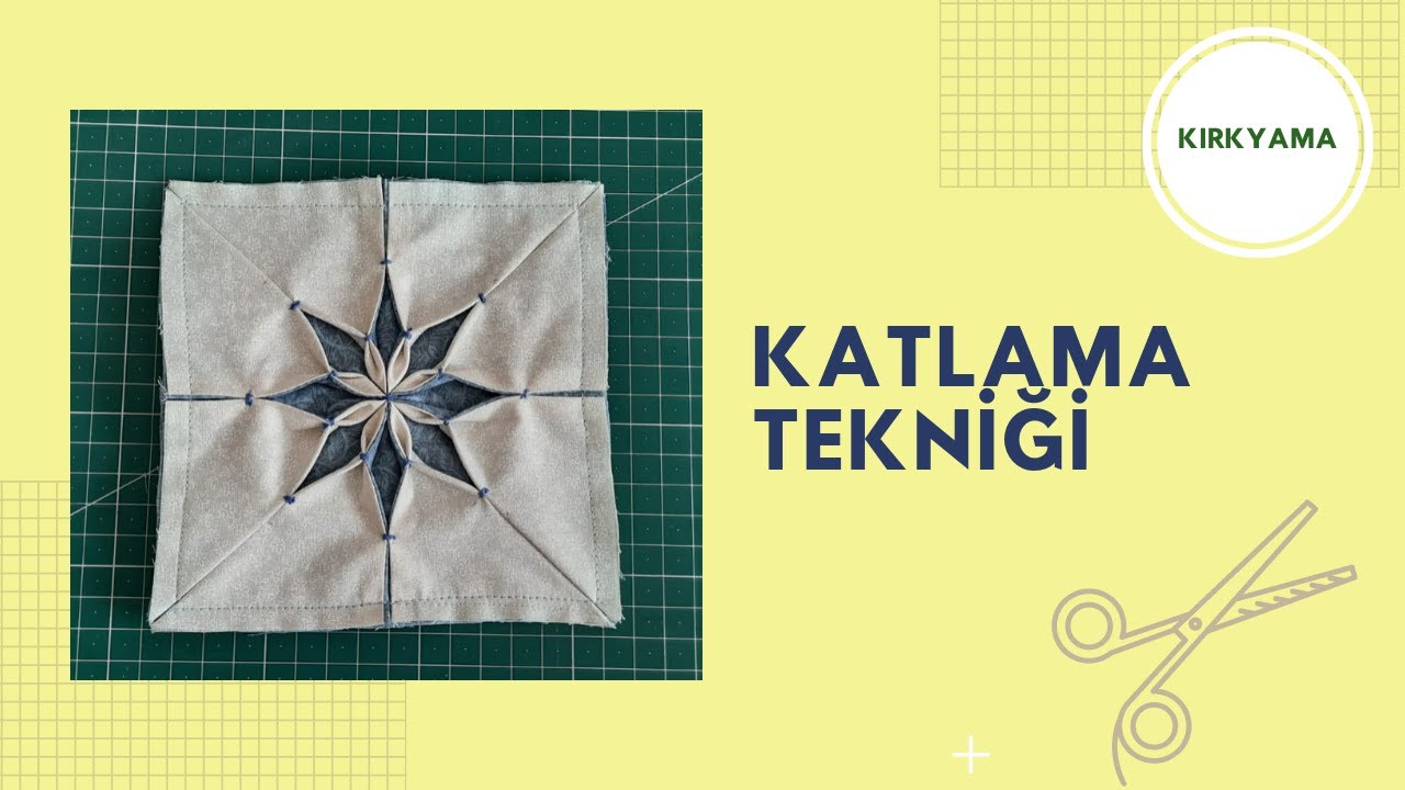 KIRKYAMA  | KATLAMA TEKNİĞİ 1 | PATCHWORK BLOCK PATTERN ORIGAMI / SANİYE ÇAM