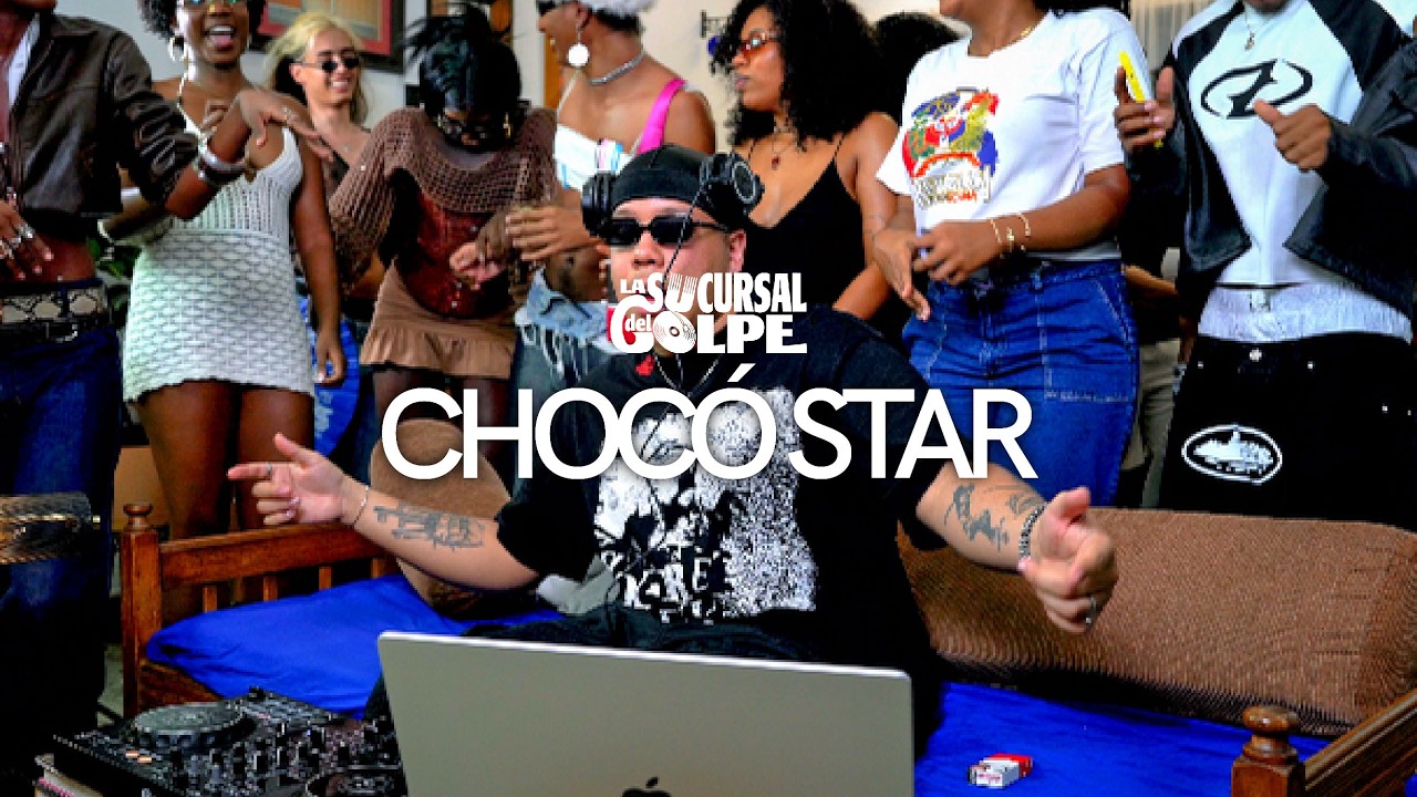 La Sucursal del Golpe | Dembow, Hip-Hop, Pacífico Urbano, Exótico | CHOCÓ STAR (DJ SET 03)