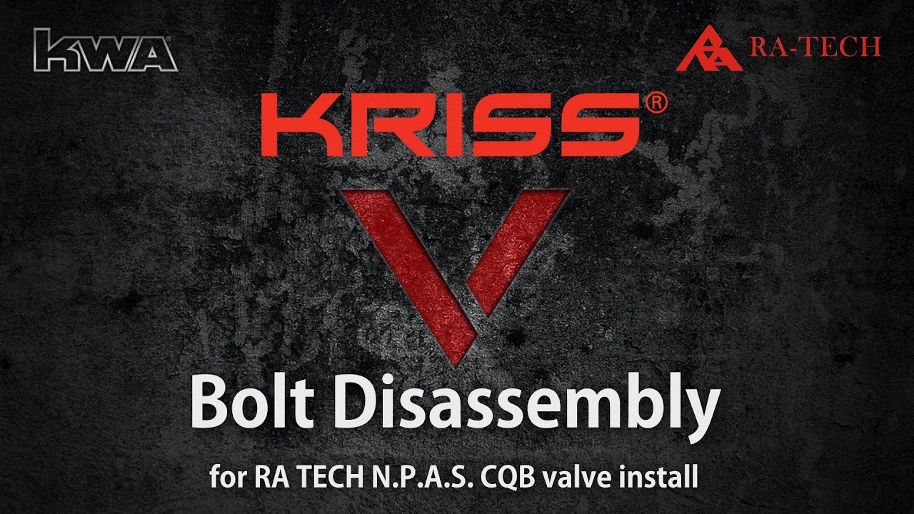 KWA Kriss Vector Bolt Disassembly for RA Tech N.P.A.S. or Dangerwerx CQB Value install