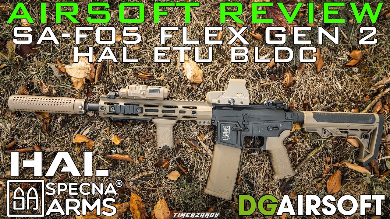 Airsoft Review #379 Specna Arms SA-F05 FLEX GEN 2 HAL ETU BLDC™ - Une belle amélioration ?🤔 [FR]
