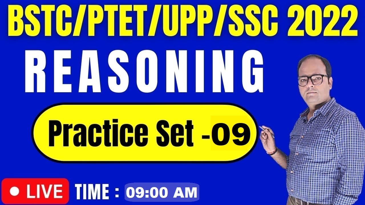 BSTC/PTET/STET/UPP/SSC 2022 | Reasoning | PRACTICE SET- 10 |  BSTC/PTET/STET PRACTICE SET