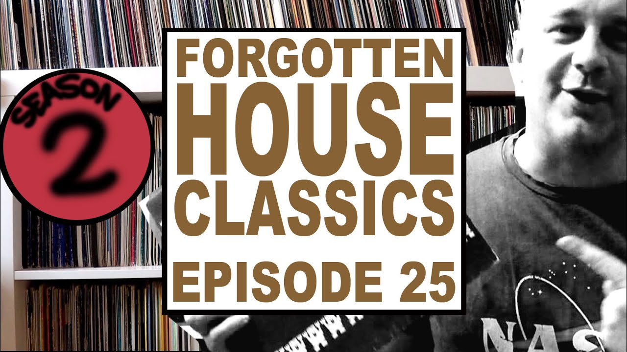 LR3 - (SE02EP12) Forgotten House Classics 25
