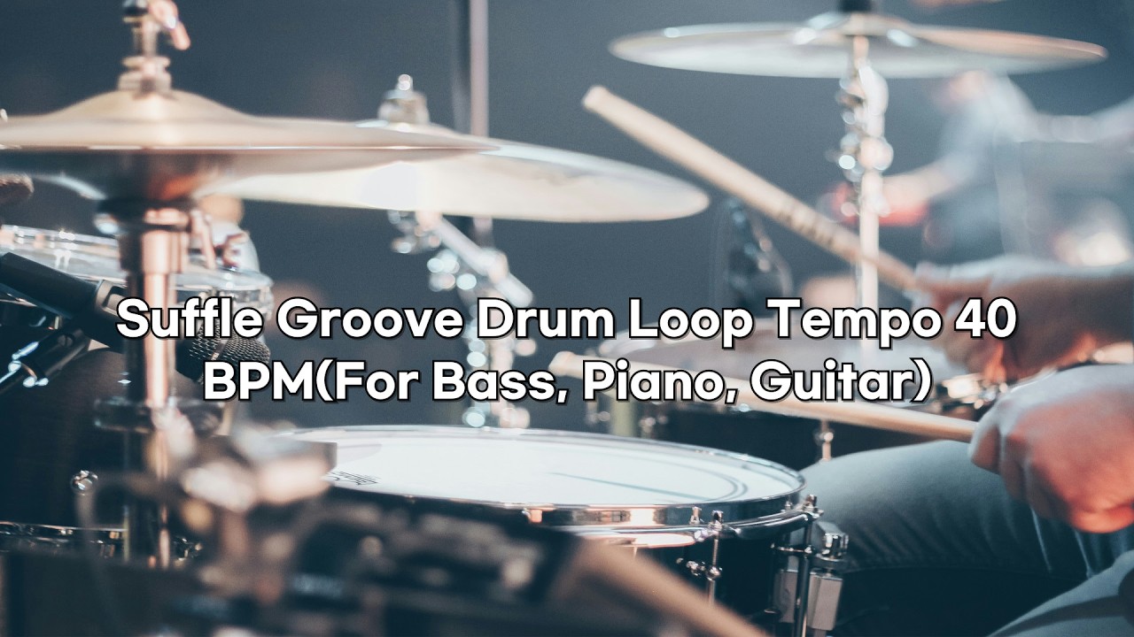 [셔플 리듬] Suffle Groove Drum Loop Tempo 40 BPM (For Instrument)