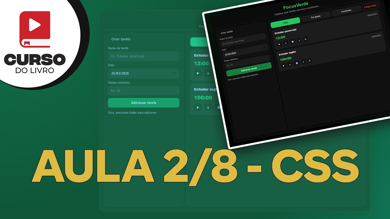 CSS do FocusVerde (Aula 2/8): Componentes, Estados Visuais e Scroll Só na Lista