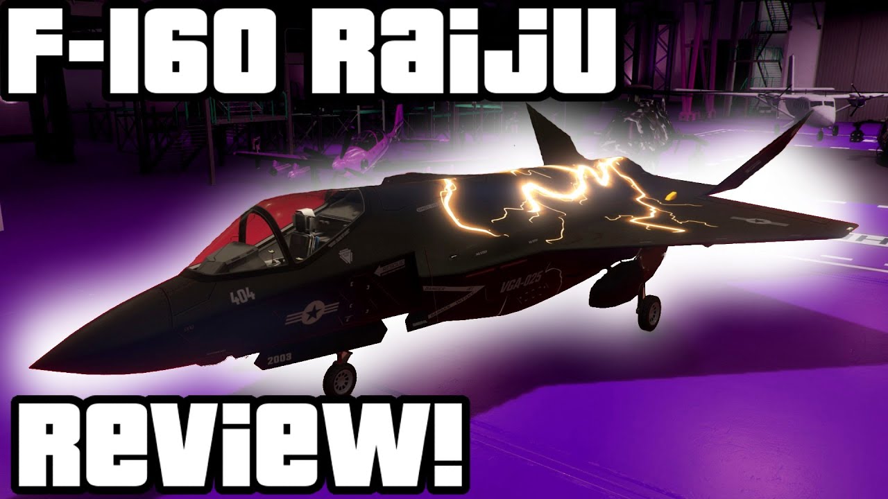 Обзор F-160 Raiju! &mdash; Руководства GTA Online