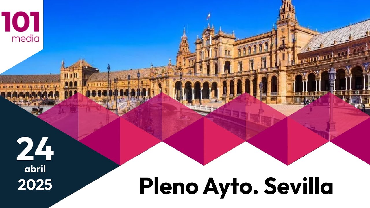 🔴 Pleno Ayuntamiento de Sevilla