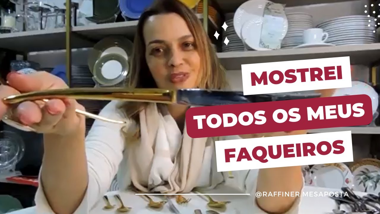 Mostrei todos os meus faqueiros