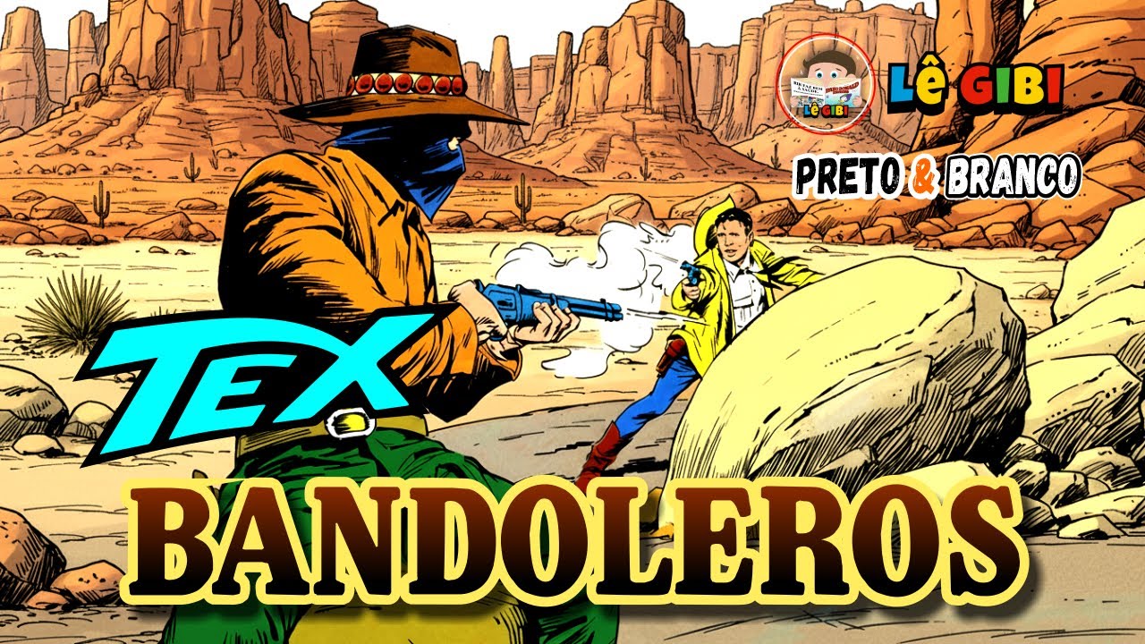 TEX - BANDOLEROS (HQ COMPLETA)