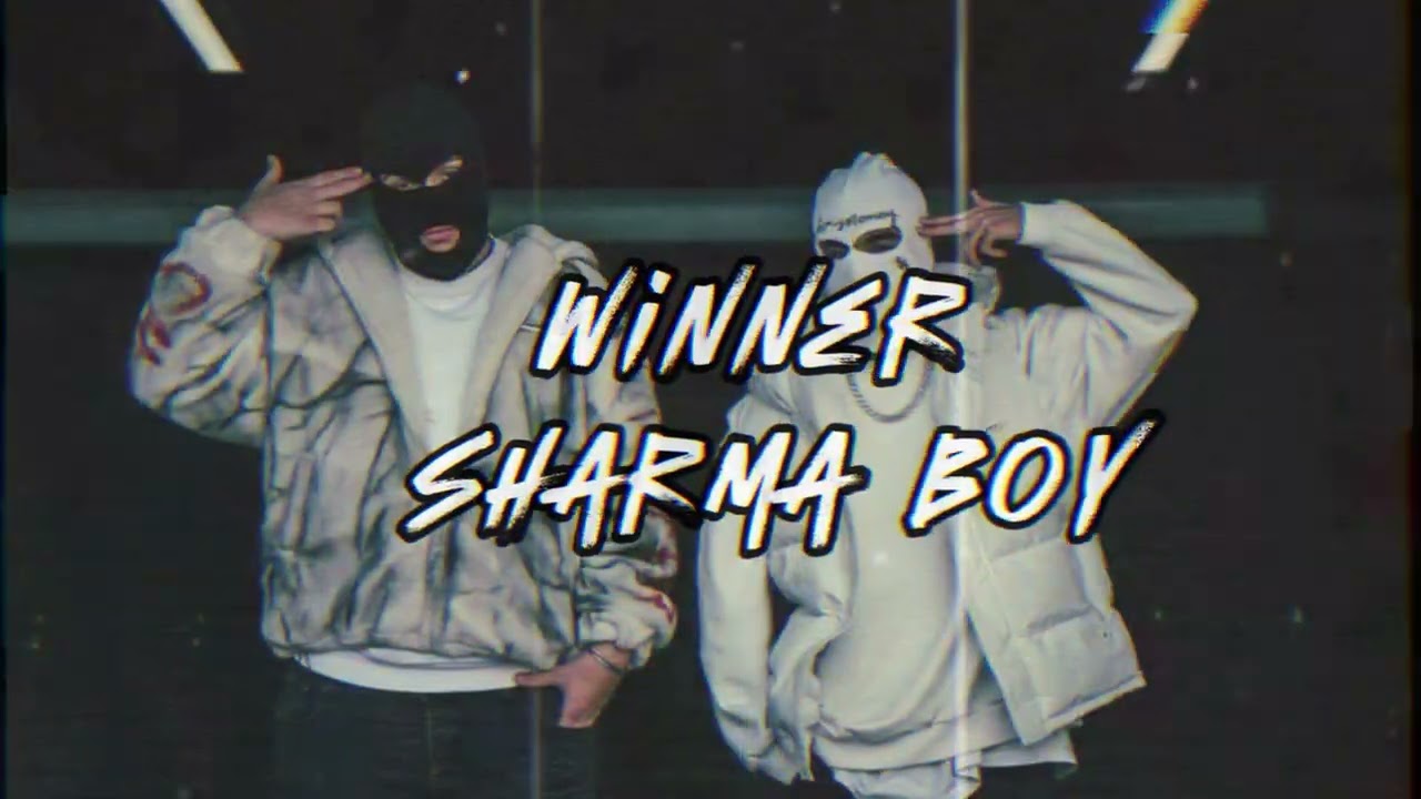 sharma boy | winner | speedup + reverb |