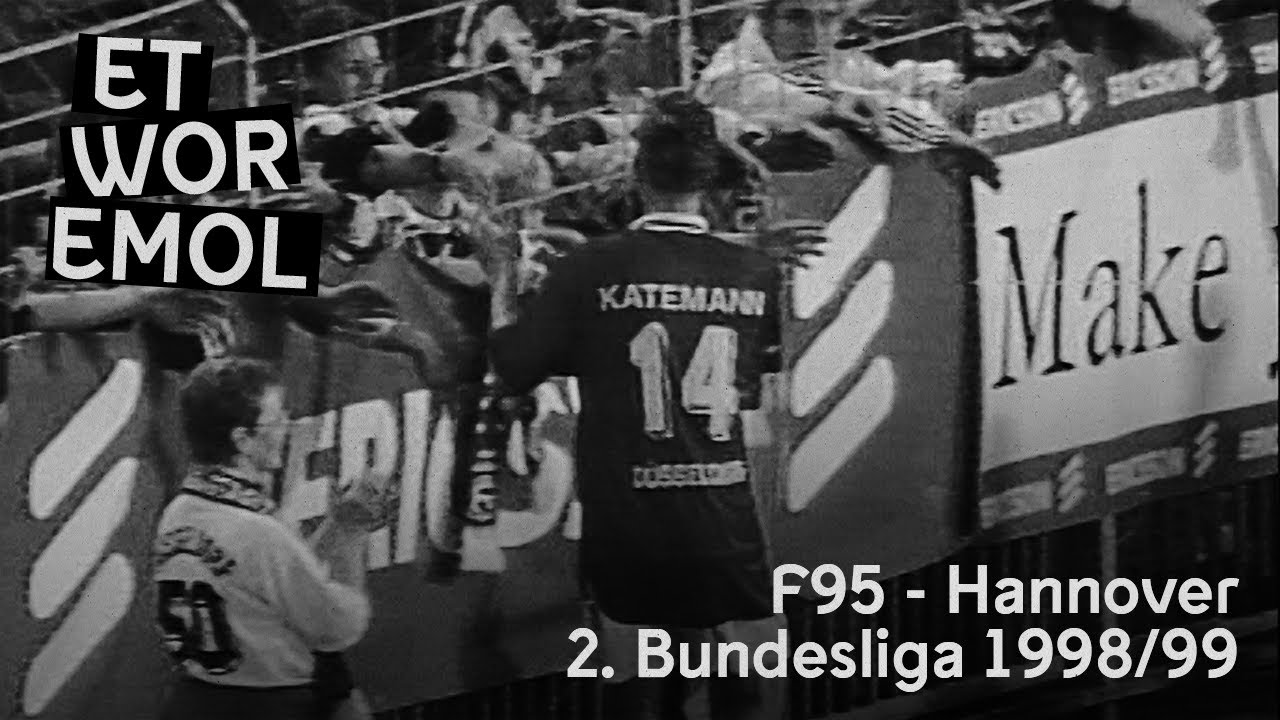 ET WOR EMOL | Fortuna Düsseldorf vs. Hannover 96 1998/99 | F95-Historie