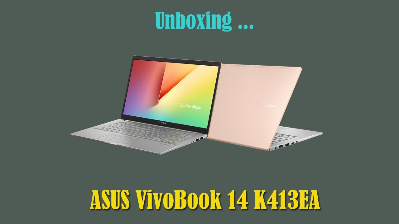 Asus VivoBook 14 K413EA (EB1754T) Unboxing | i5 11th Gen 8GB RAM 512GB SSD HEARTY GOLD Color