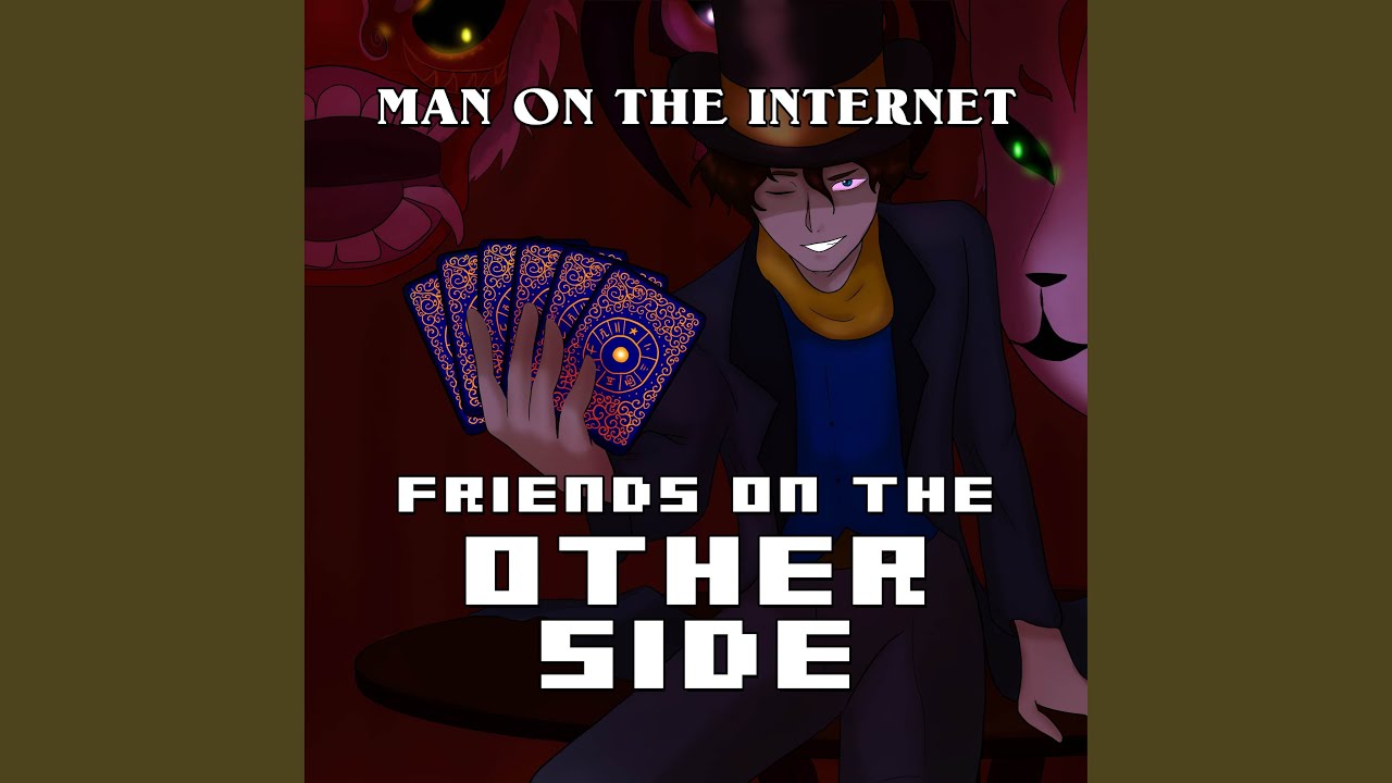 Friends on the Other Side (From 