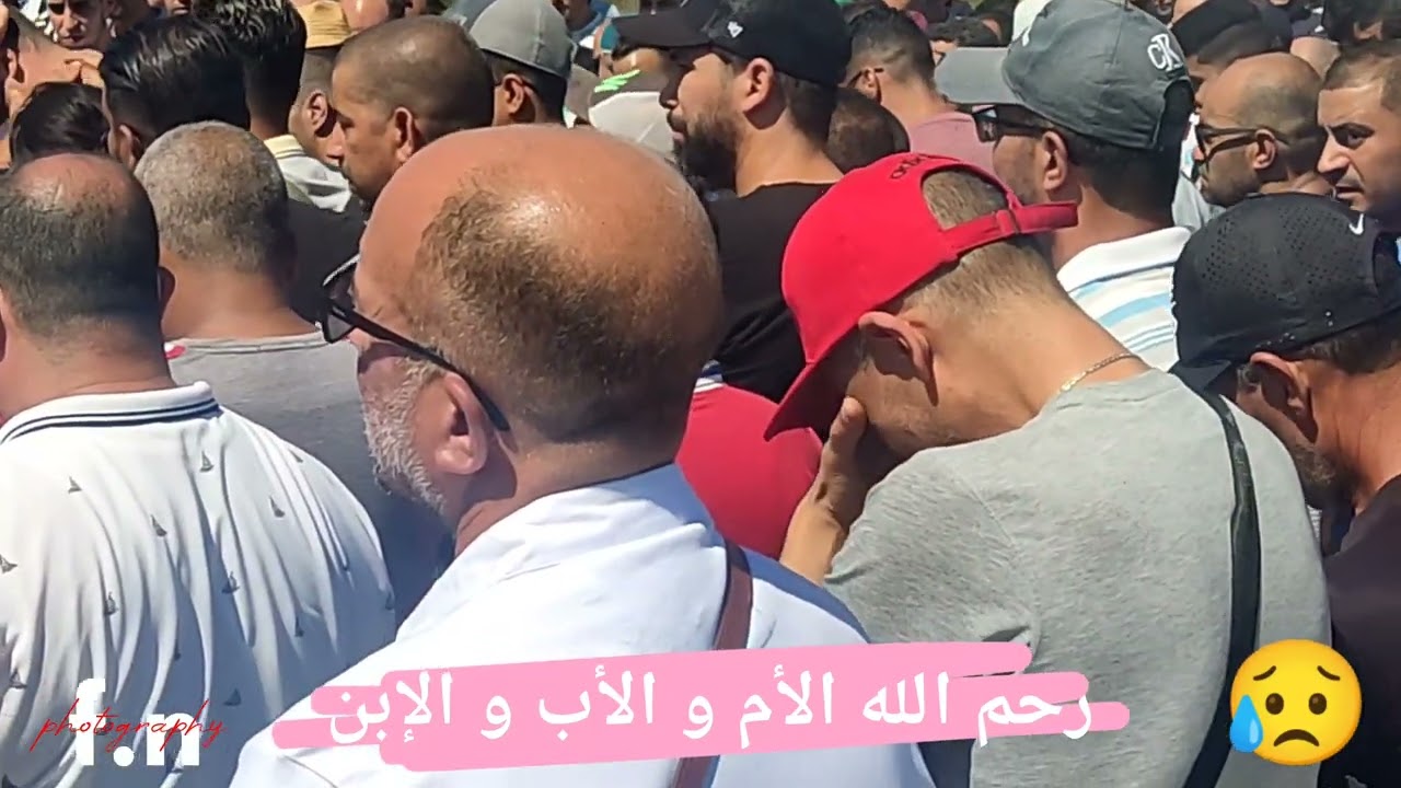 جنازة المرحوم لشخب إلياس و إبنه أسامة. ضحايا حادث إنفجار الغاز بالبوني. عنابة. 😢