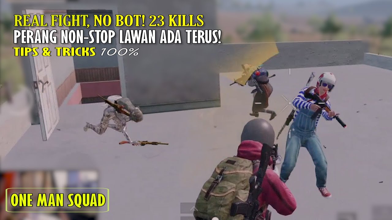100% Tips & Tricks : 5 KALI DIKEPUNG FULL SQUAD! GW SAMPE GEMETERAN! SOLO SQUAD 23 KILLS - PUBGM