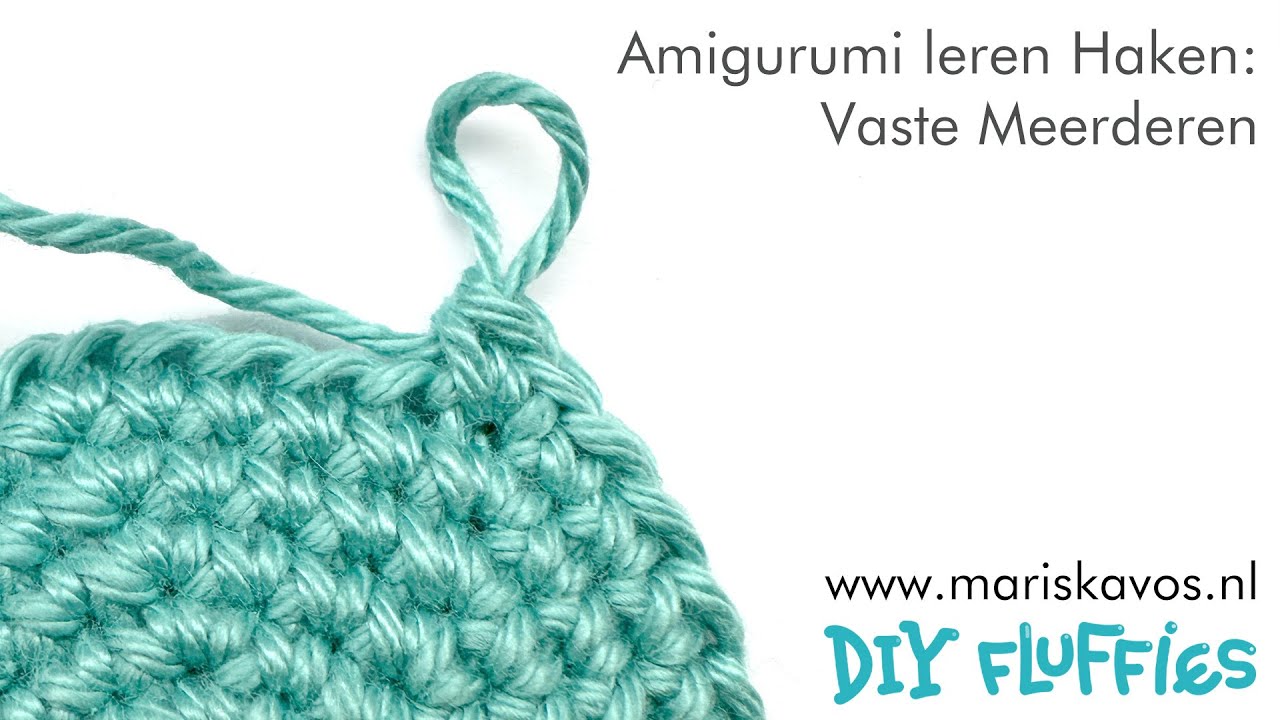 Leer  Amigurumi haken: Meerderen van steken zoals vasten