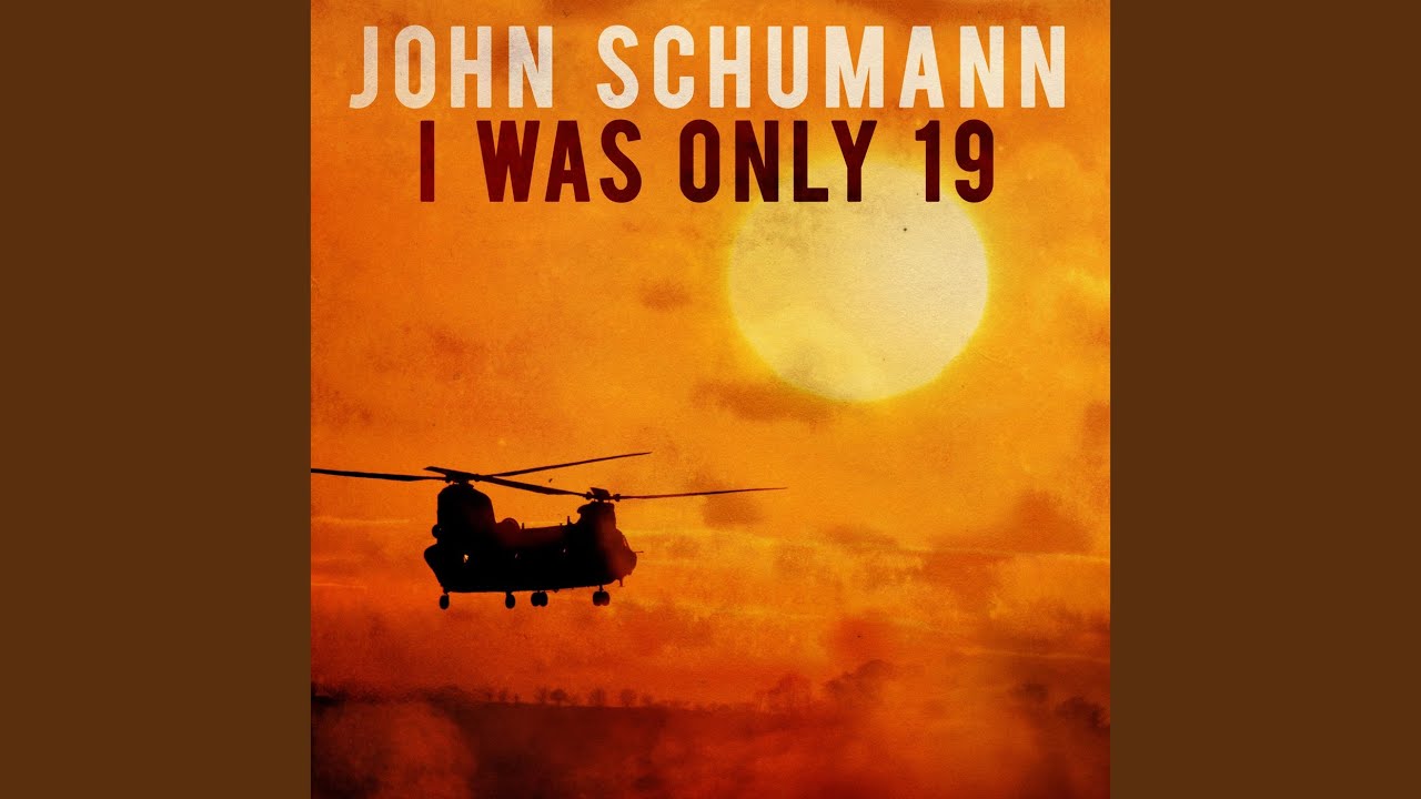 I Was Only 19