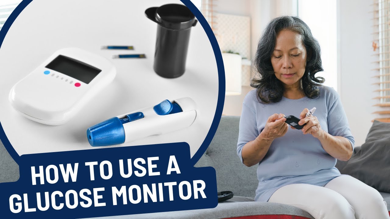 How To Use A Glucose Monitor