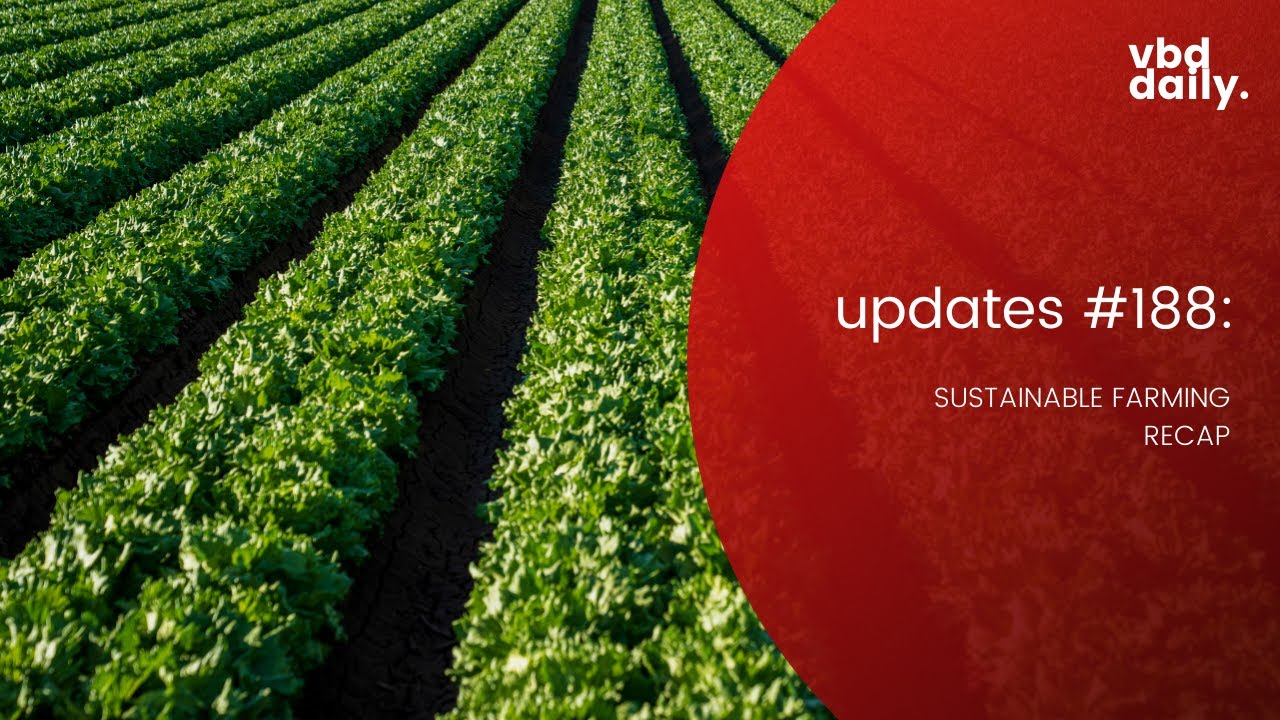 Sustainable Farming Recap
