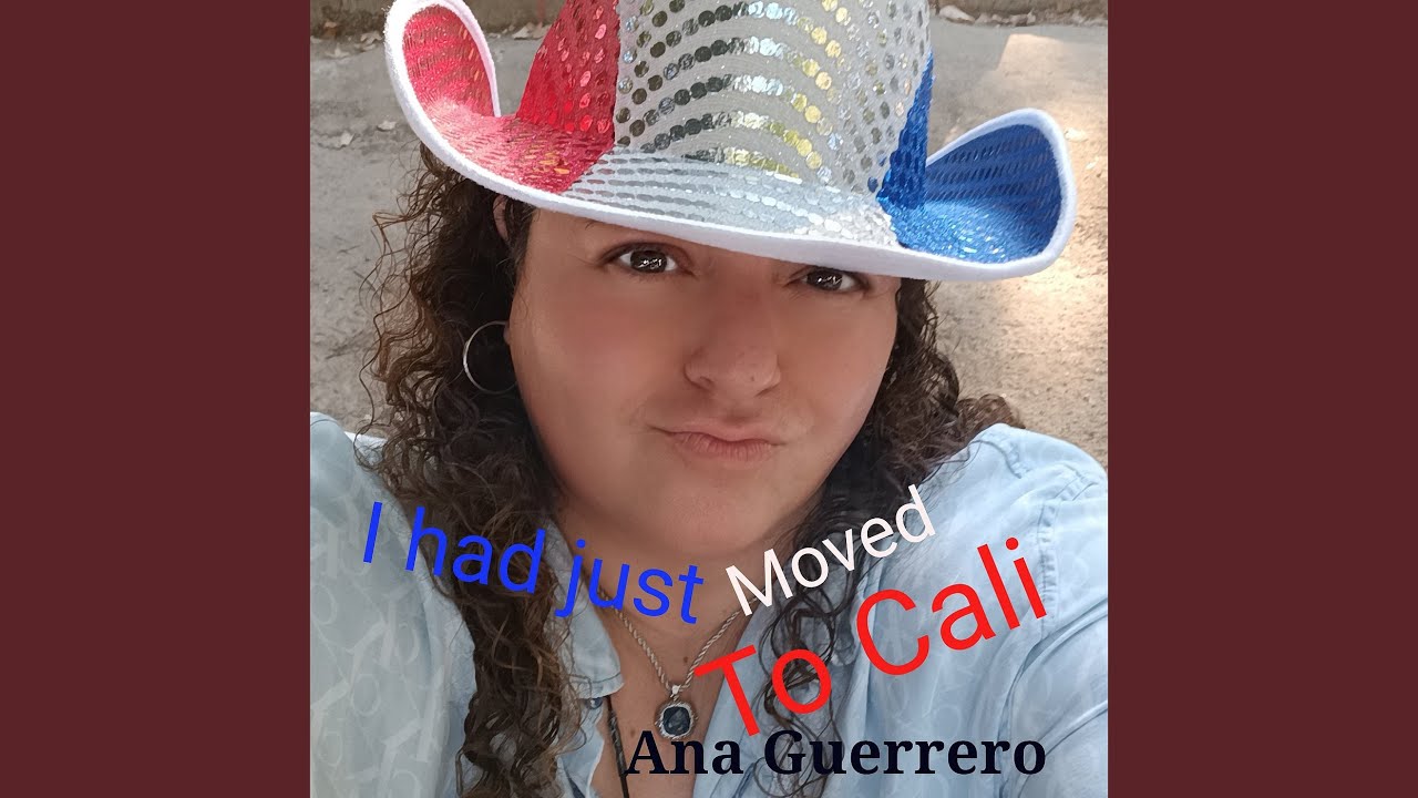 I Had Just Moved to Cali