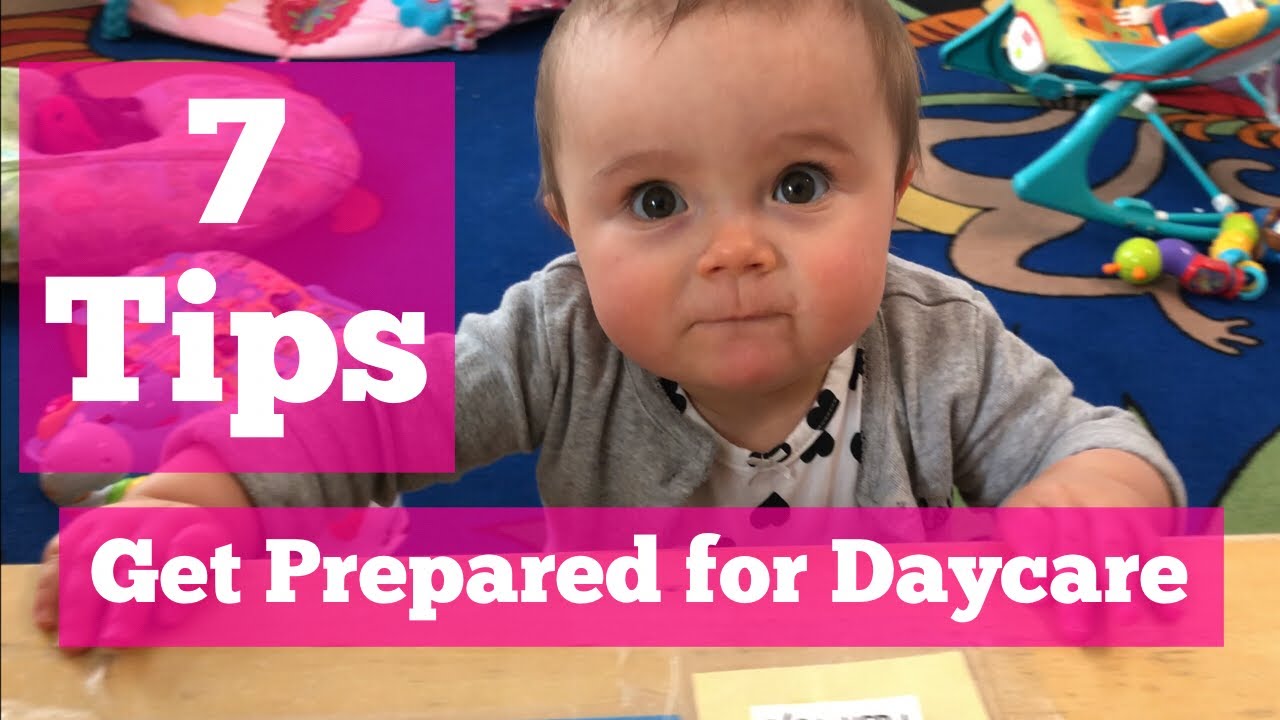 7 Tips to Prepare for Daycare