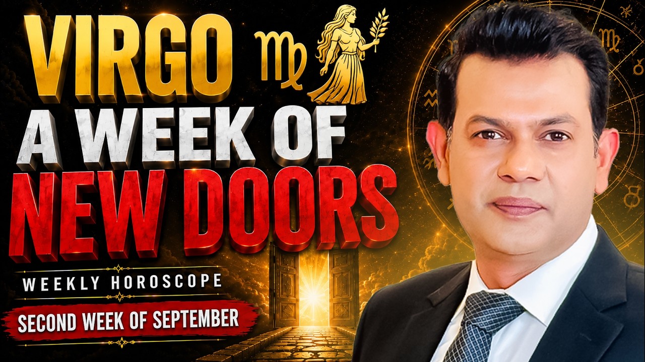 VIRGO Weekly Horoscope: Handle This Stress Before It Gets Worse