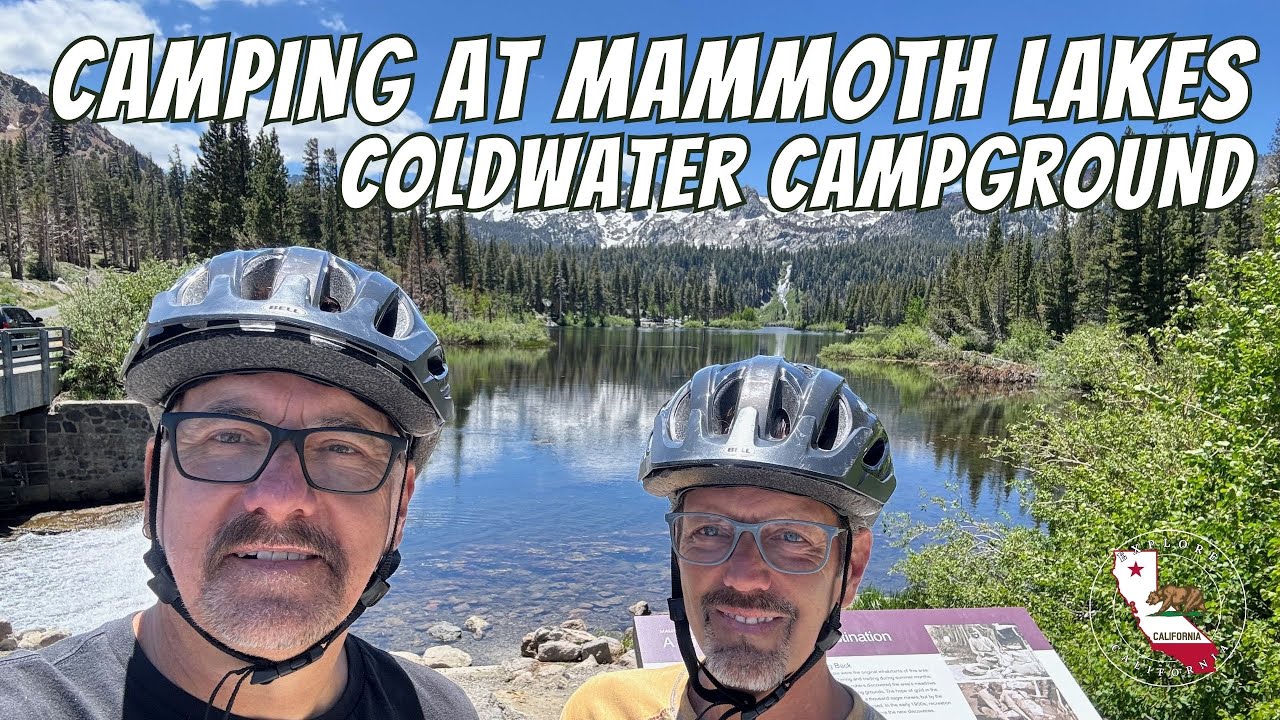 COLDWATER CAMPGROUND | MAMMOTH LAKES, CALIFORNIA
