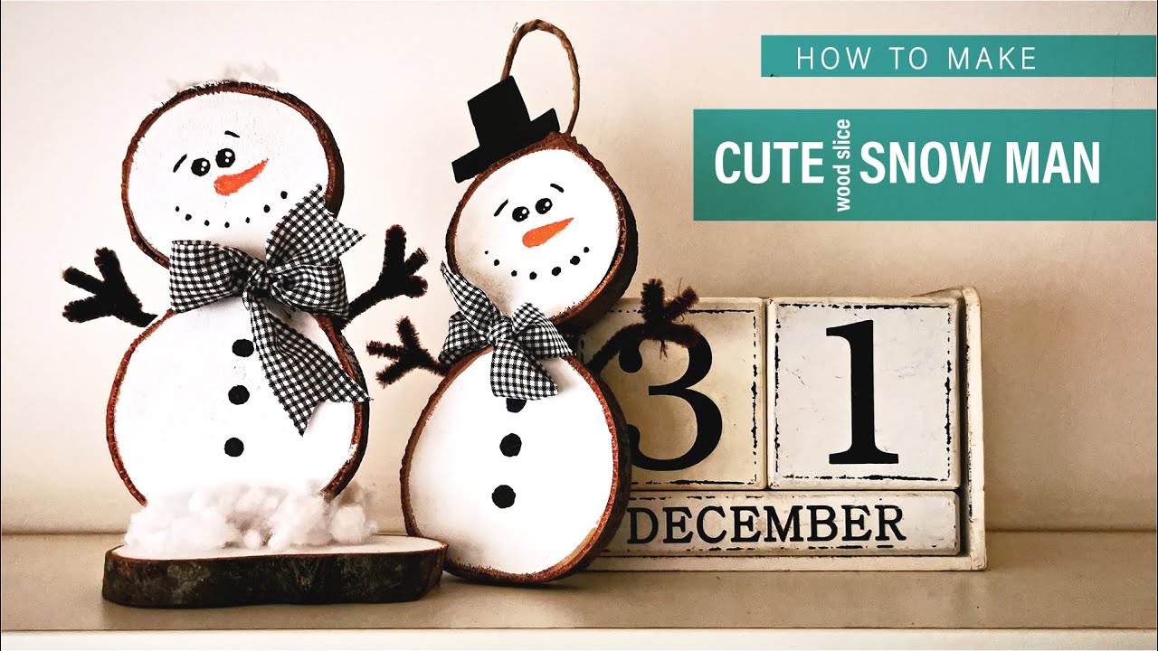 Easy and Adorable | How To Make CUTE wood slice SNOW MAN | Christmas decoration