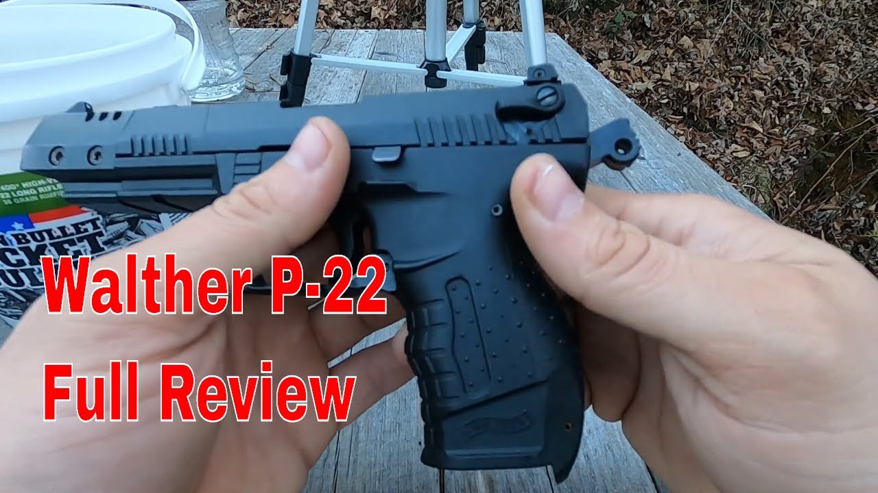 Walther P-22 Full Review