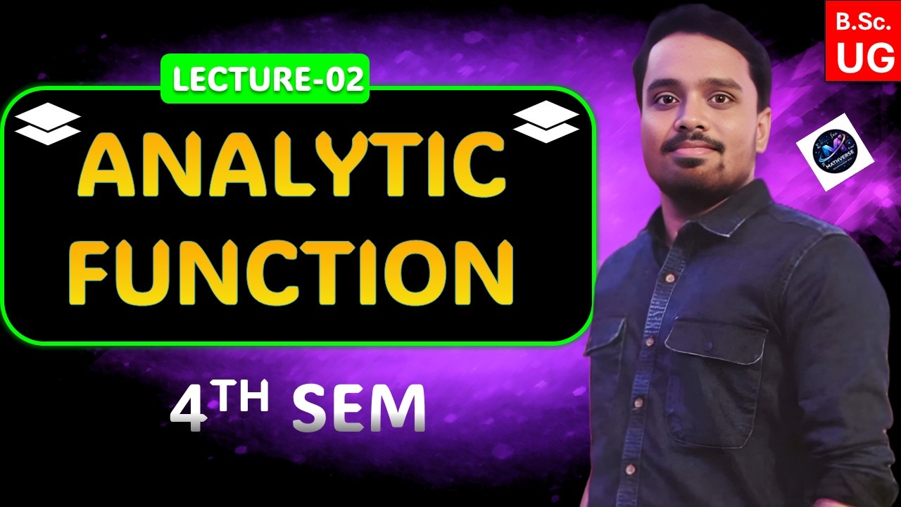 LECTURE-02 || ANALYTIC FUNCTION