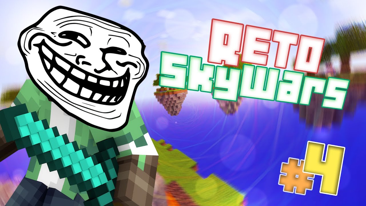 RETO SKYWARS: SOY UN TRAIDOR #4