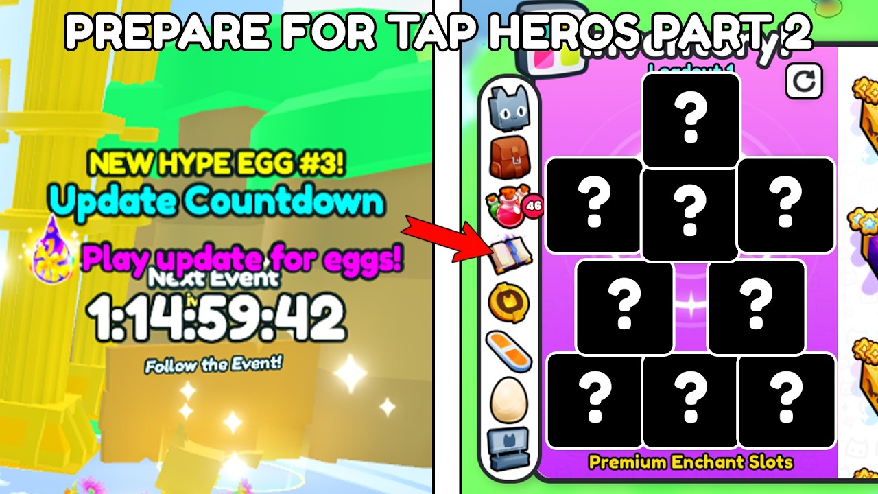 How to PREPARE for TAP HEROS PART 2 Update to get TITANIC OR GARGANTUAN in Pet Simulator 99