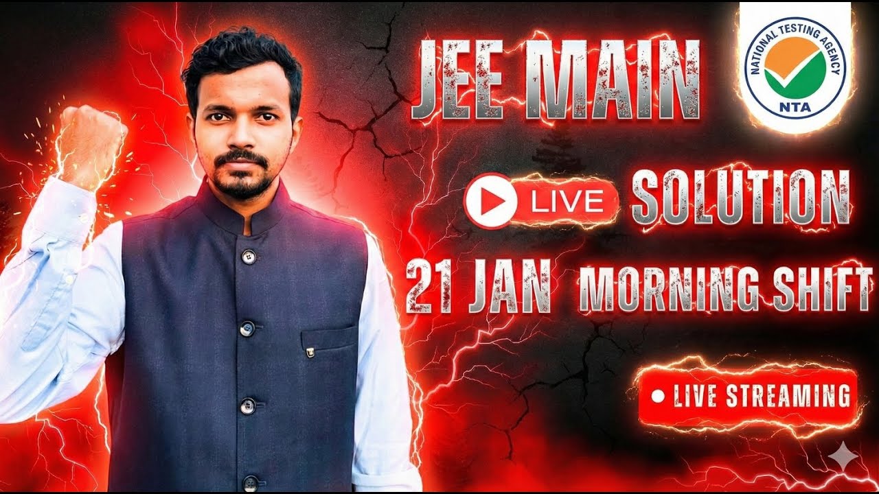 JEE Main 2026 Solution | 21 Jan | Morning Shift