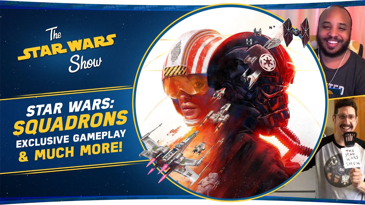 A Look at Star Wars: Squadrons and Summer Conventions at Home!