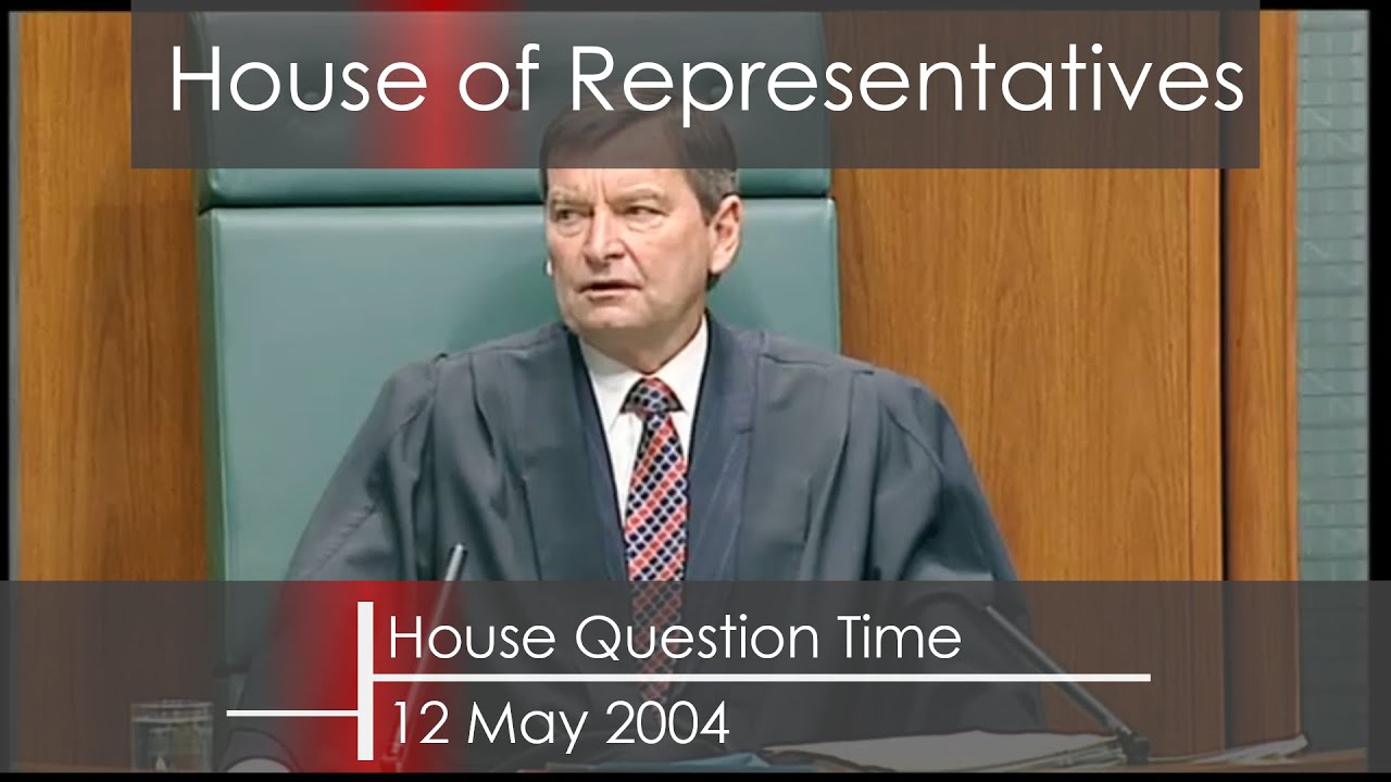 House Question Time - 12 May 2004